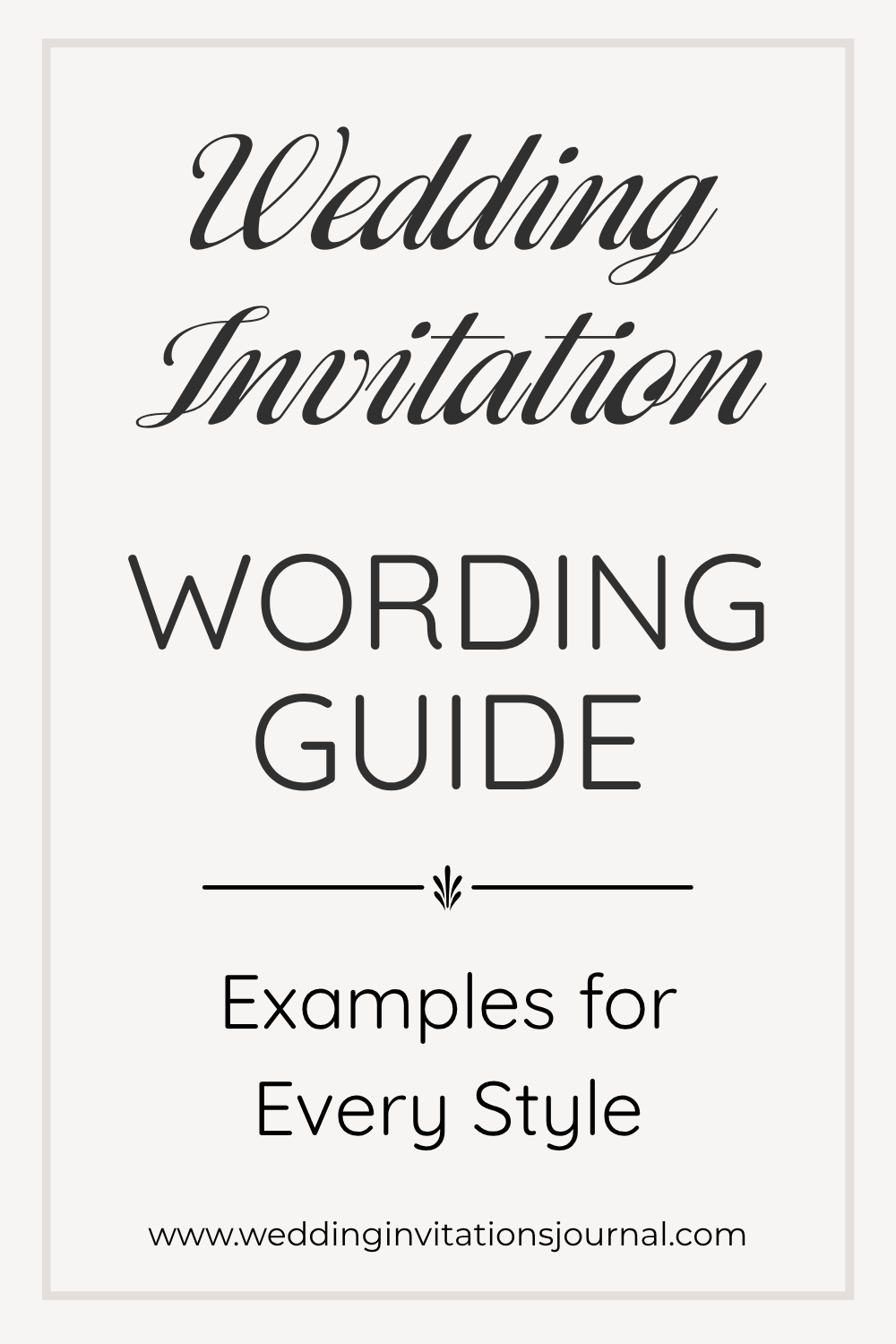 Wedding Invitation Wording Ideas for Every Style